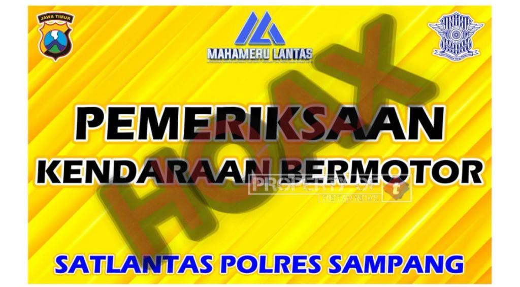 Beredar Pemberitahuan Pemeriksaan Kendaraan Oleh Sat Lantas Polres Sampang, Ternyata&nbsp;Hoax